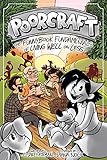 Poorcraft: The Funnybook Fundamentals of Living Well on Less by