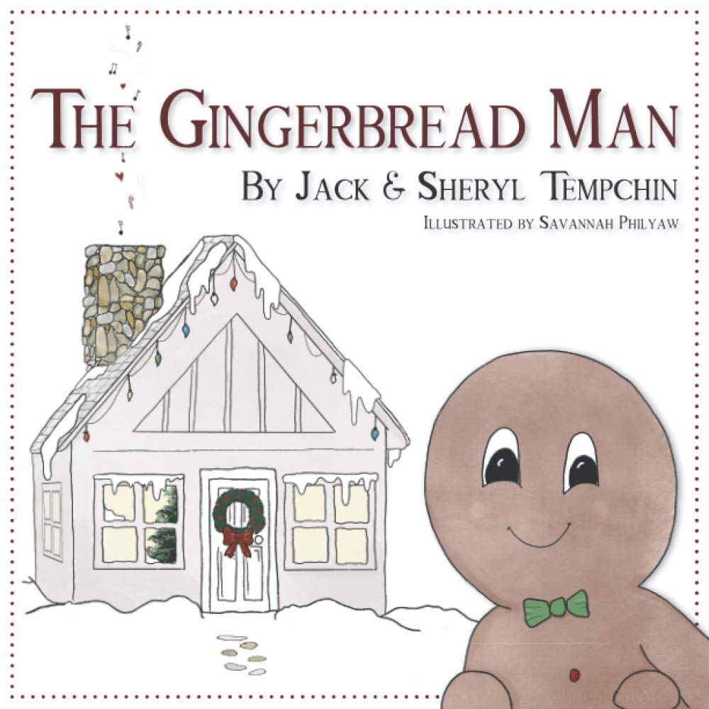 The Gingerbread Man Tempchin Jack Tempchin Sheryl Philyaw Savannah Amazon Com Books