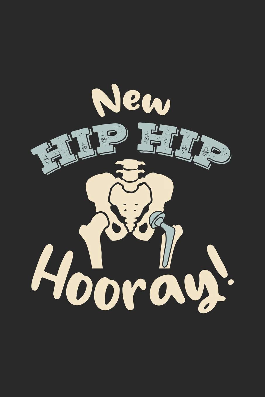 Hip Hip Hooray Canadian Orthopaedic Foundation Canadian Orthopaedic Foundation