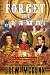 Forget the Alamo! (The Lone Star Reloaded Series Book 1) by Drew McGunn
