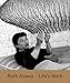 Ruth Asawa: Life's Work by Tamara Schenkenberg, Aruna D'Souza
