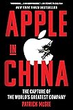 Apple in China: The Capture of the World's Greatest