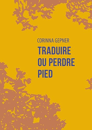 Download Traduire ou perdre pied PDF
