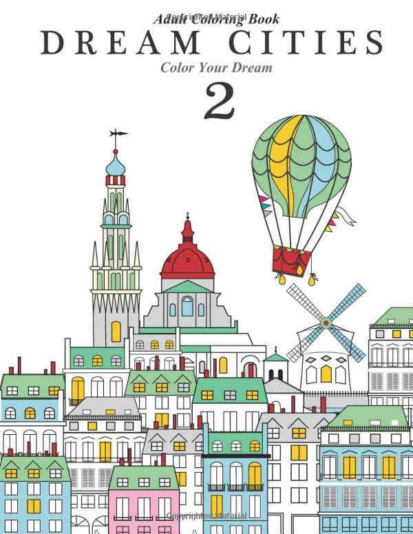 Adult Coloring Book: Dream Cities 2