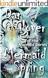 Mermaid Spring (Mermaid Series Book 2)