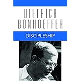 Discipleship: Dietrich Bonhoeffer Works, Volume 4