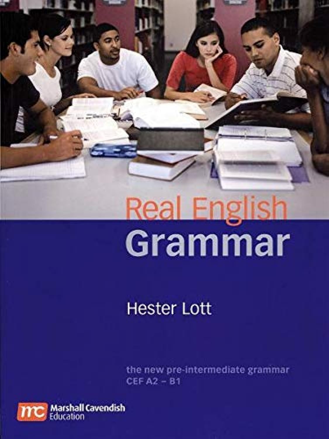 Real English Grammar Pre-Intermediate