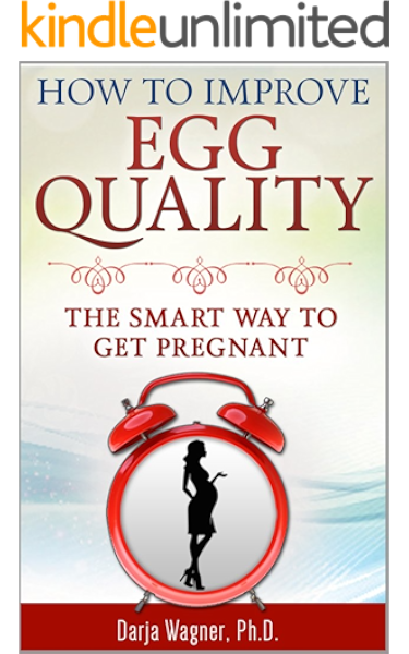 Amazon Com How To Improve Egg Quality The Smart Way To Get