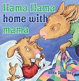 Llama Llama Home with Mama