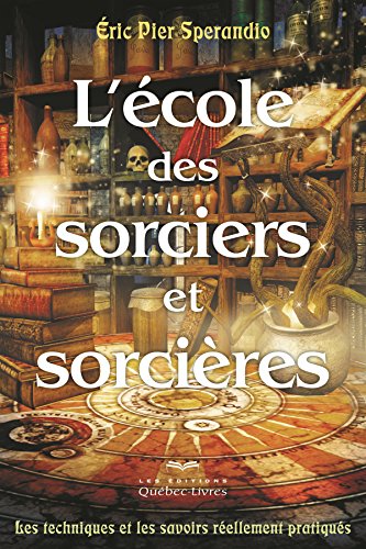 L' école des sorciers et sorcières