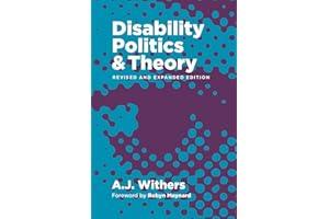 Disability Politics and Theory, Revised and Expanded Edition