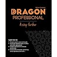 Dragon Professional - A Step Further: Automate virtually any task on your PC by voice