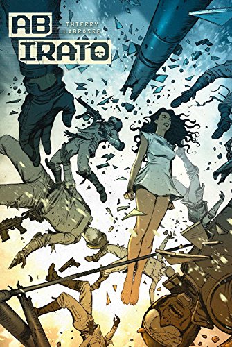 Ab Irato vol 1. by Thierry Labrosse