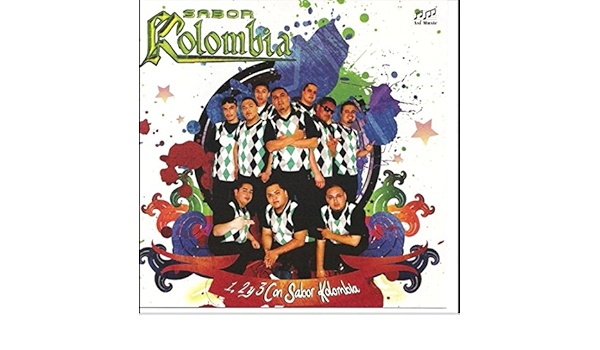 Sabor Kolombia 1 2 Y 3 Con Sabor Kolombia Amazon Com Music