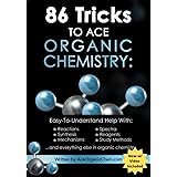 86 Tricks To Ace Organic Chemistry