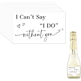 BOXOB 10pcs Bridesmaid Proposal Mini Wine Champagne Labels, Black I Can't Say I Do Without You Stickers Bridesmaid Proposal S