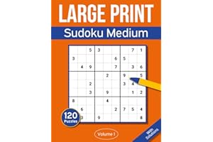 Sudoku Large Print Medium: Large Print Sudoku Puzzle Book For Adults & Seniors With 120 Medium Sudoku Puzzles