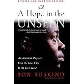 A Hope in the Unseen: An American Odyssey from the Inner City to the Ivy League