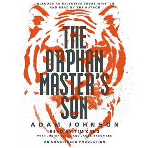 Download The Orphan Master's Son: A Novel of North Korea Download The Orphan Master's Son: A Novel of North Korea