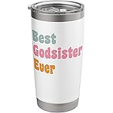 Best Godsister Ever God Sister Stainless Steel Insulated Tumbler