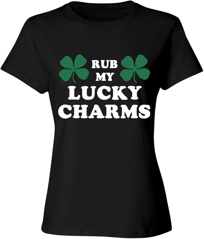 Rub My Lucky Charms Ladies Relaxed Fit TShirt at Amazon Women’s