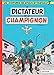 Spirou et Fantasio - Tome 7 - Dictateur et champignon (French Edition) by