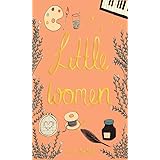 Little Women (Wordsworth Collector's Editions)