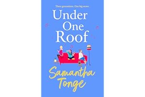 Under One Roof: An uplifting and heartwarming read from Samantha Tonge