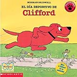 Image de El Dia Deportivo De Clifford (Clifford's Sport Day) (Turtleback School & Library Binding Edition) (Spanish Edition)