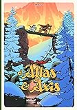La saga d'Atlas & Axis Vol 2 (French Edition) by