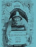 Le Grand double almanach belge, dit de Liège 2017 (DIVERS ACTIVITES LOISIRS) by 