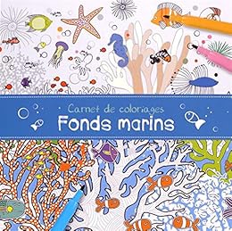Carnet de coloriages fonds marins