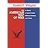 The American Way of War: A History of United States Military Strategy and Policy
