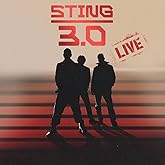 Sting 3.0 LIVE [180g LP]