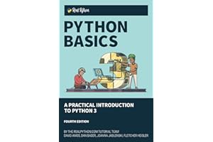 Python Basics: A Practical Introduction to Python 3