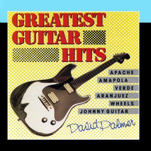 David Palmer Greatest Guitar Hits Music