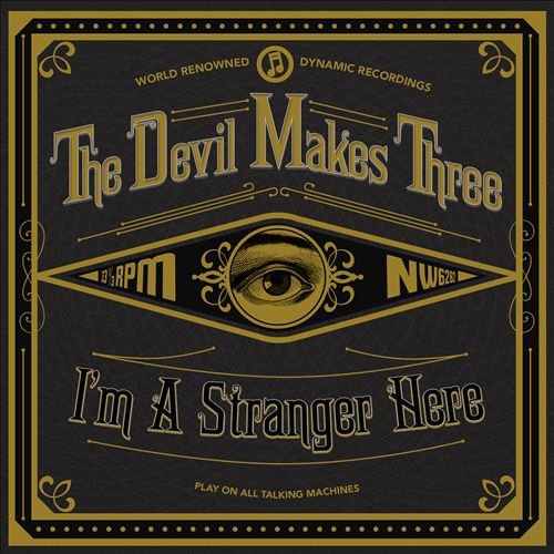 The Devil Makes Three - The Plank Lyrics - Zortam Music