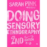 Doing Sensory Ethnography