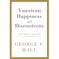 American Happiness and Discontents: The Unruly Torrent, 2008-2020