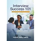 Interview Success 101: Your Guide to Acing Any Job Interview