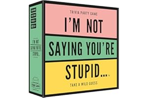 Hygge Games I'm Not Saying You're Stupid Trivia Party Game, 5.7 x 5.7 x 1.8"