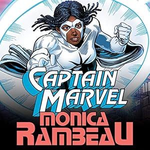 Amazon Com Captain Marvel Monica Rambeau Ebook Stern Roger Michelinie David Mcduffie Dwayne Coye Dwight Herdling Glenn Various Romita John Buscema Sal Buscema John Larocque Greg Bright M D Wyman M C Various Kindle