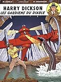 HARRY DICKON T10 GARDIENS DU DIABLE (HARRY DICKSON (10)) (French Edition) by