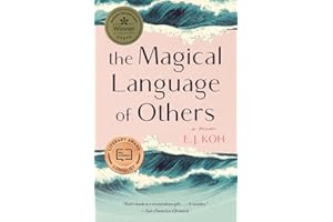 The Magical Language of Others: A Memoir