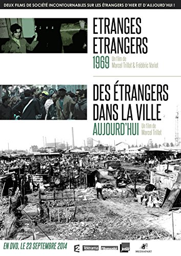 Etranges étrangers + Des étrangers dans la ville