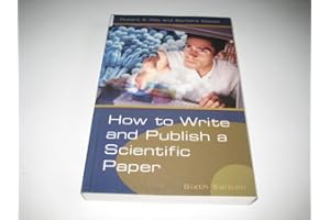 How to Write and Publish a Scientific Paper