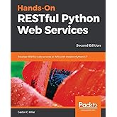 Hands-On RESTful Python Web Services