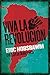 Viva la Revolucion: Hobsbawm on Latin America