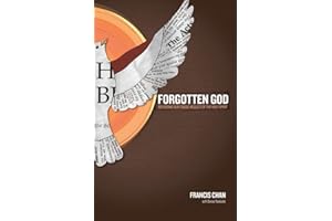 Forgotten God: Reversing Our Tragic Neglect of the Holy Spirit
