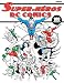 Carnet de coloriage Super Héros DC Comics - 100 coloriages (French Edition) by